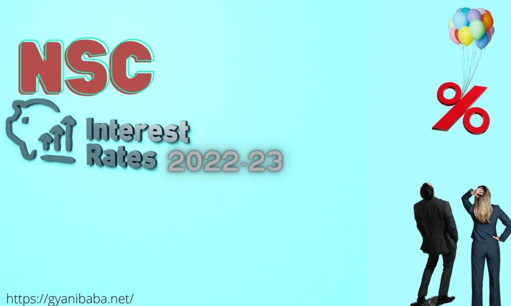 NSC Interest Rate 2022-23