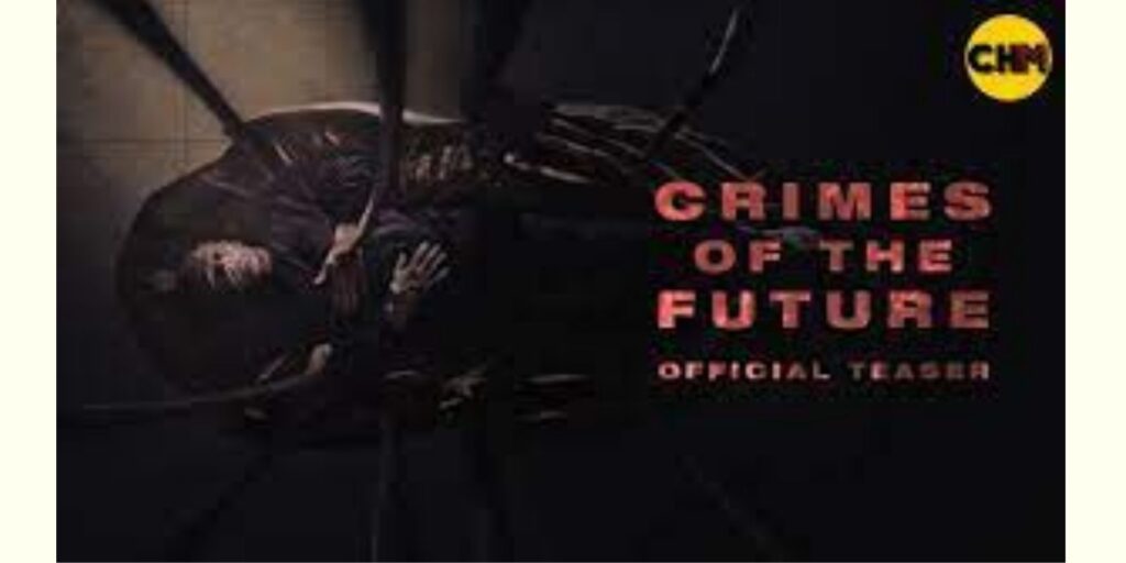 Crime of the Future