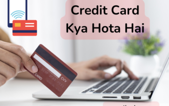 Credit Card Kya hota hai