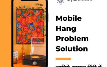 Mobile Hang Problem Solution