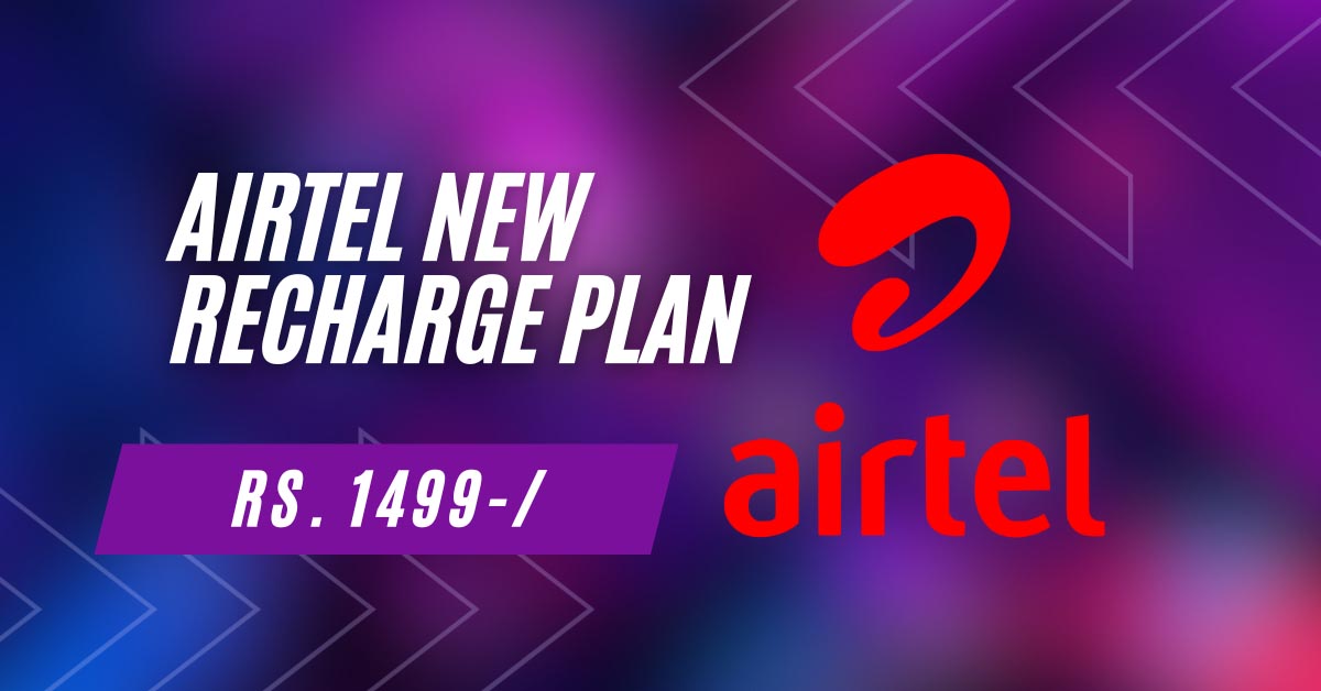 Airtel New Recharge Plan